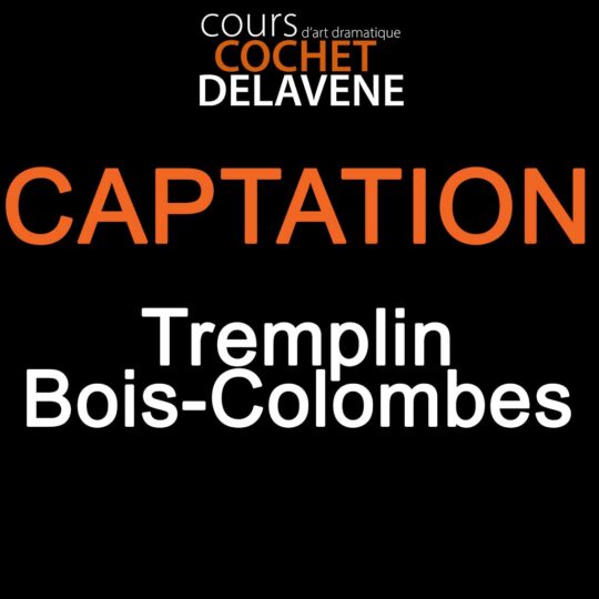 Captation: Tremplin Bois Colombes