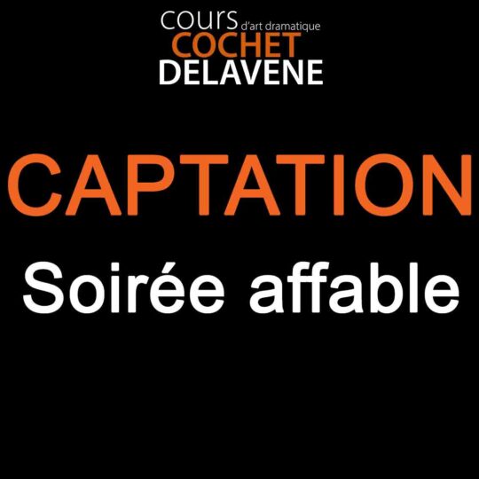 Captation: Soirée affable
